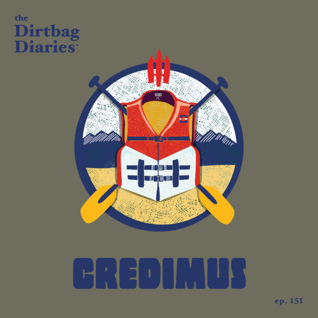 Dirtbag Diaries outdoor podcast paddling