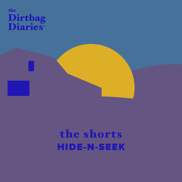 Dirtbag Diaries outdoor podcast