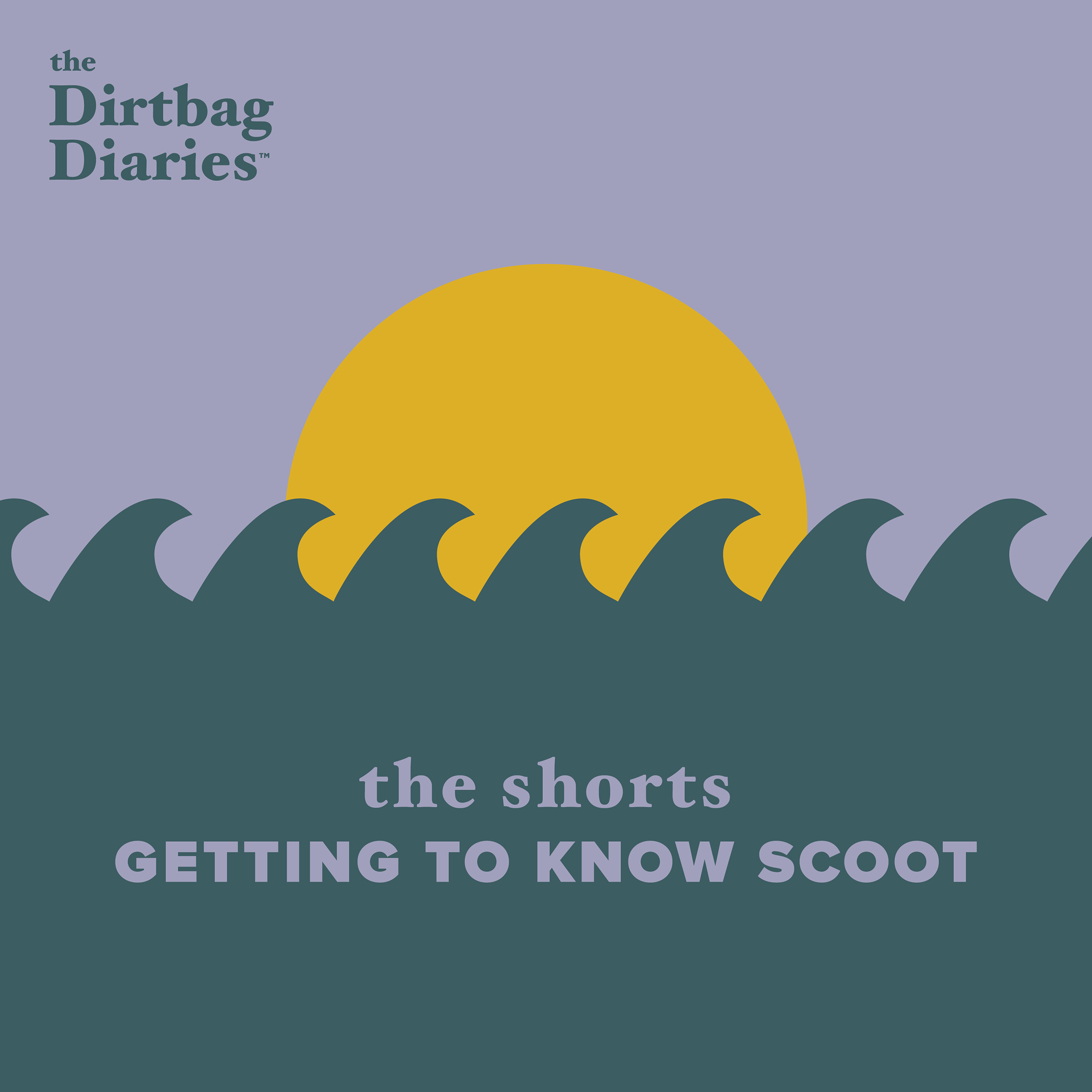 Dirtbag Diaries outdoor podcast adventure family