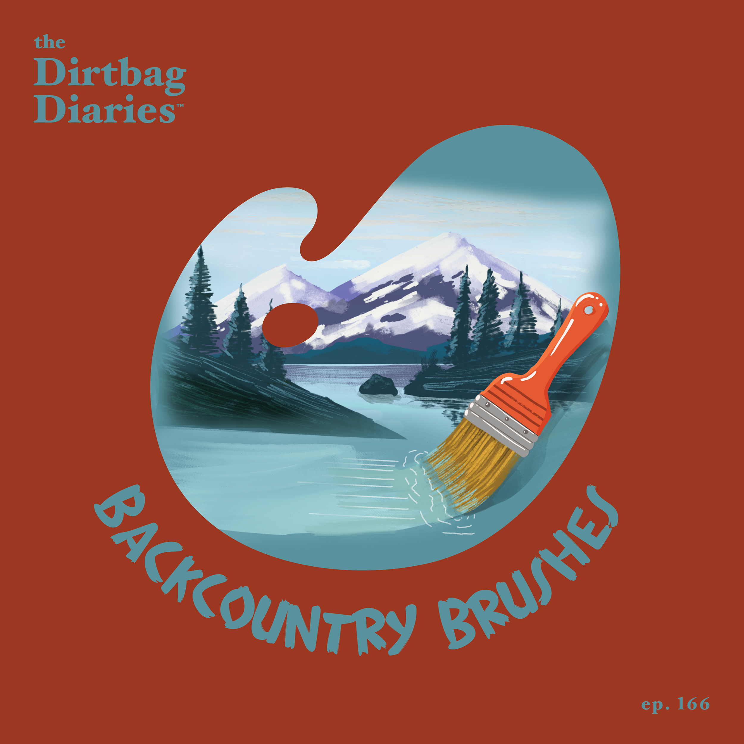 Dirtbag Diaries outdoor podcast painting art backcountry