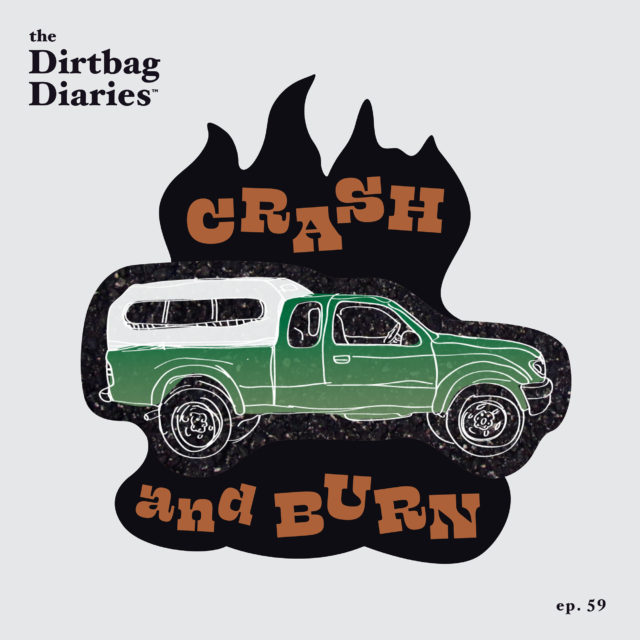 Dirtbag Diaries outdoor podcast adventure travel