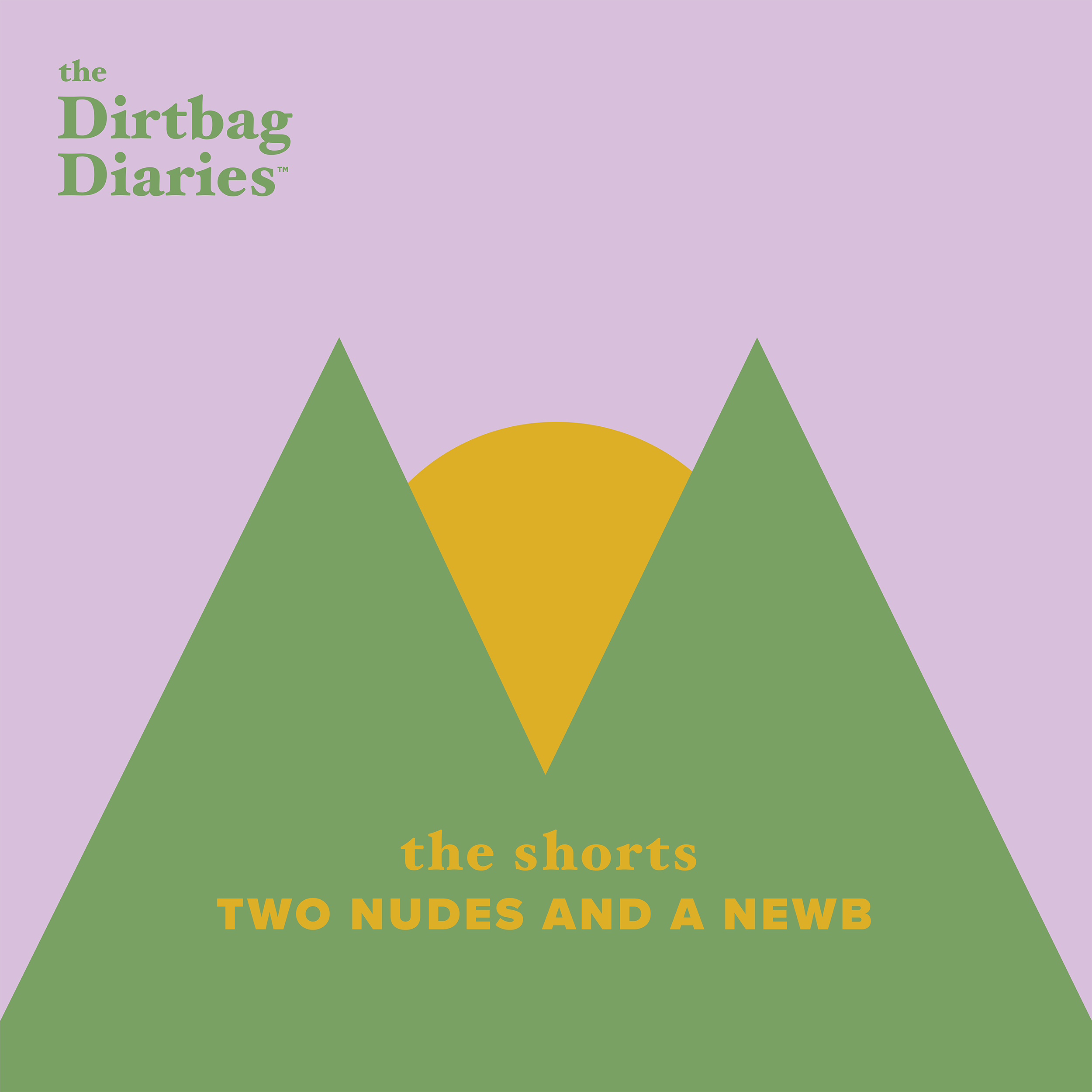 Dirtbag Diaries outdoor podcast backpacking