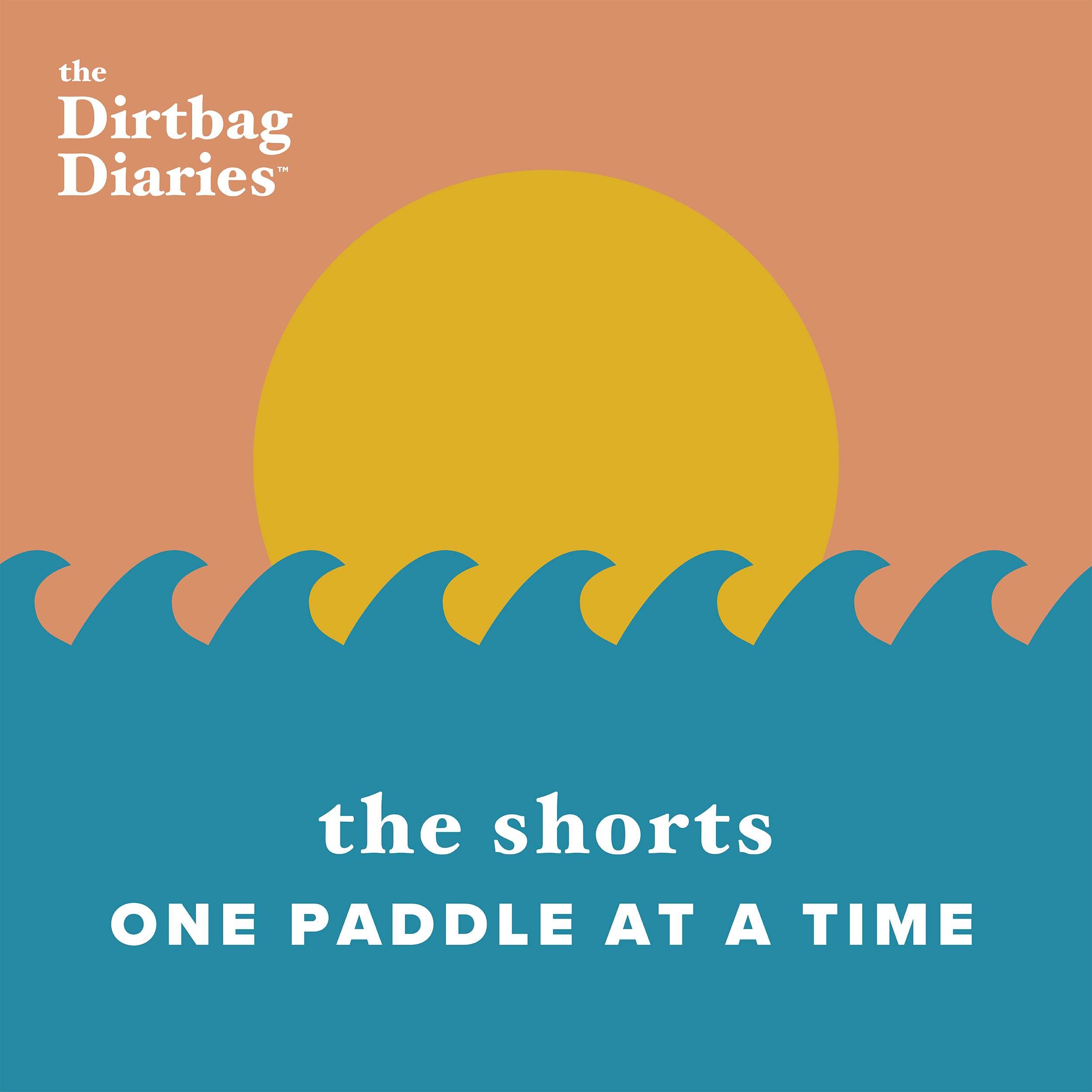 Dirtbag Diaries outdoor podcast packrafting